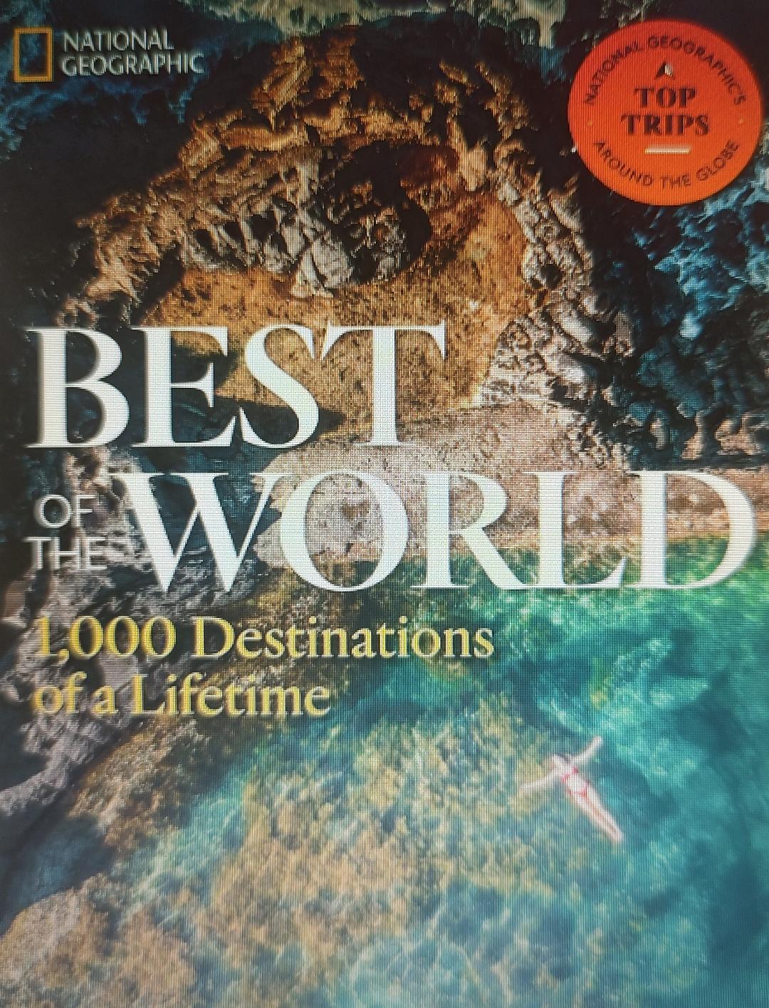 Best of the World: 1,000 Destinations of a Lifetime