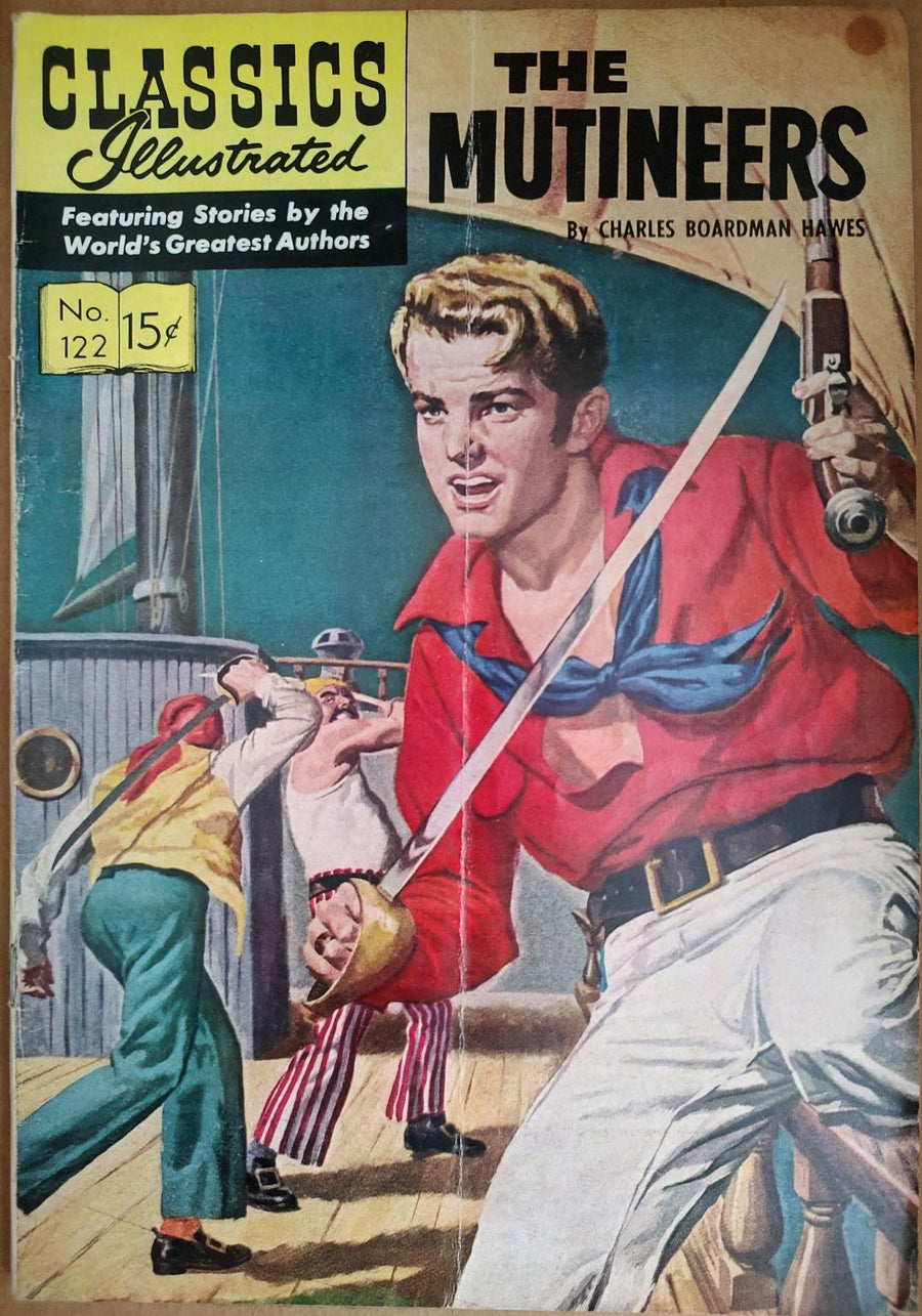 Classics Illustrated Classic Comics #122 The Mutineers Edition #1 Comic Book