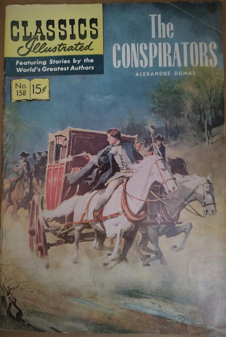 Classics Illustrated Classic Comics #158 The Conspirators Edition #1 Comic Book