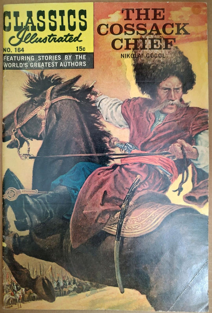 Classics Illustrated Classic Comics #164 The Cossack Chief Edition #1 Comic Book