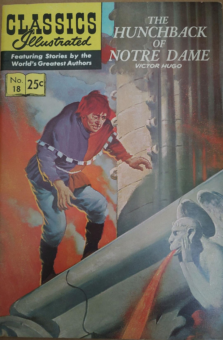 Classics Illustrated Classic Comics #18 Edition 18. The Hunchback of Notre Dame Comic Book