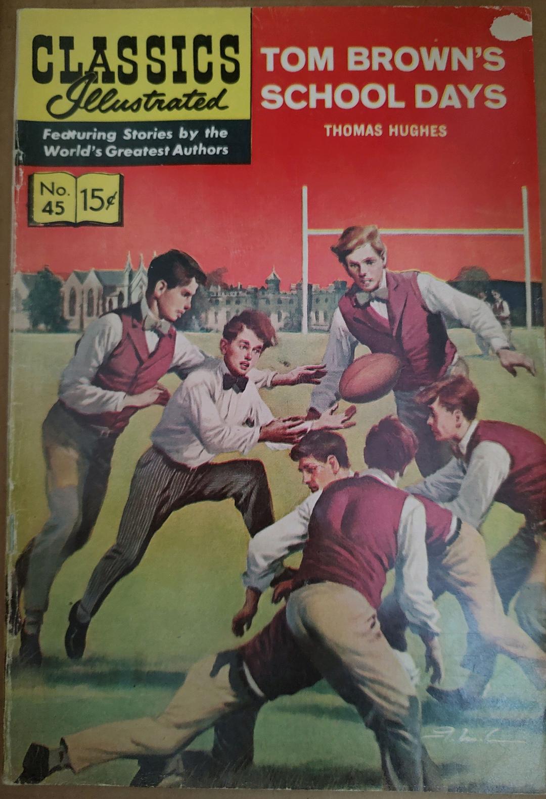 Classics Illustrated Classic Comics #45 Tom Brown's School Days Edition #3 Comic Book