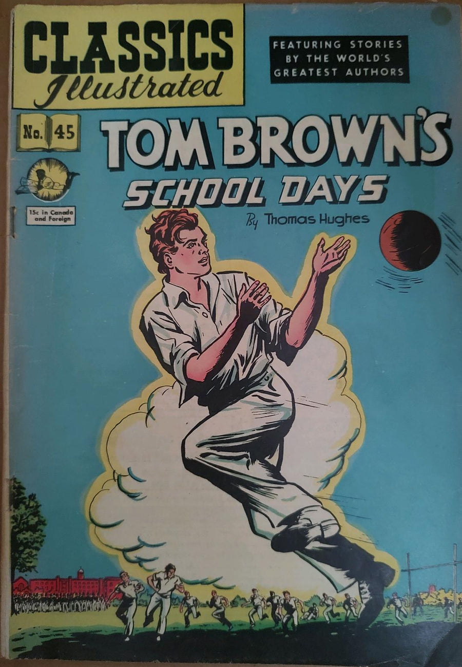 Classics Illustrated Classic Comics #45 Tom Browns School Days Edition #2 Comic Book