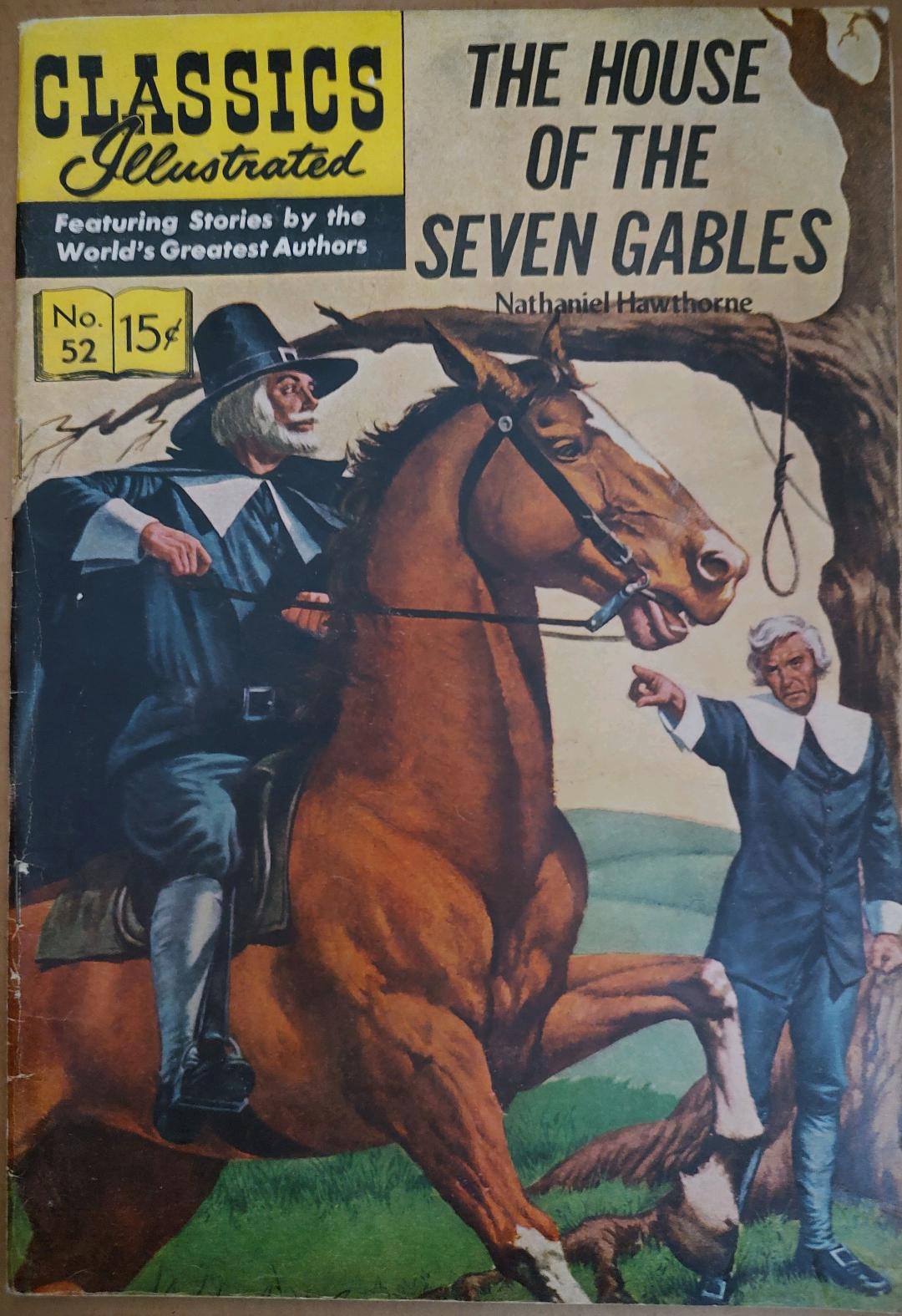 Classics Illustrated Classic Comics #52 Edition #4 The House of the Seven Gables Comic Book