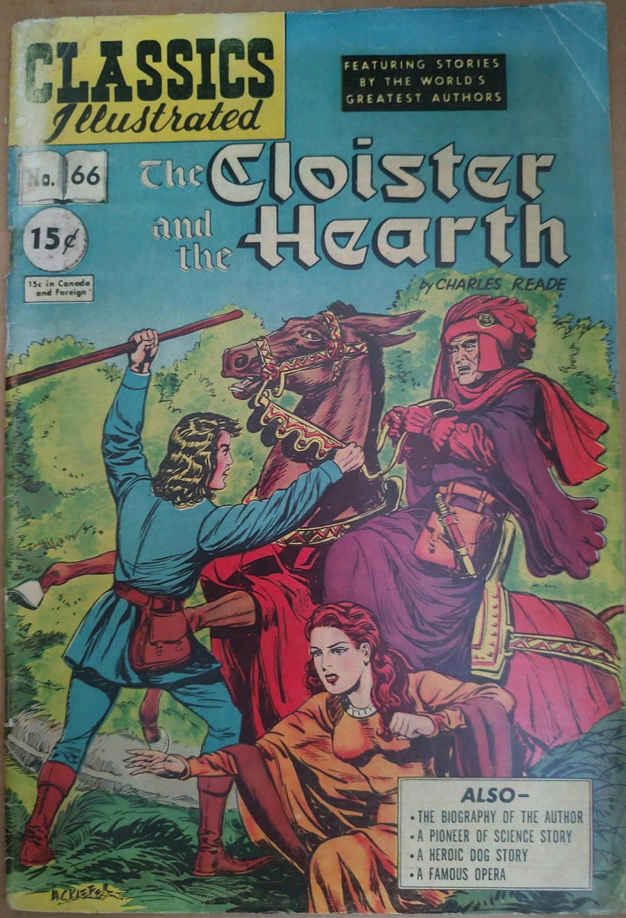 Classics Illustrated Classic Comics #66 The Cloister and the Hearth Edition #1 15 Cents Cover Comic Book