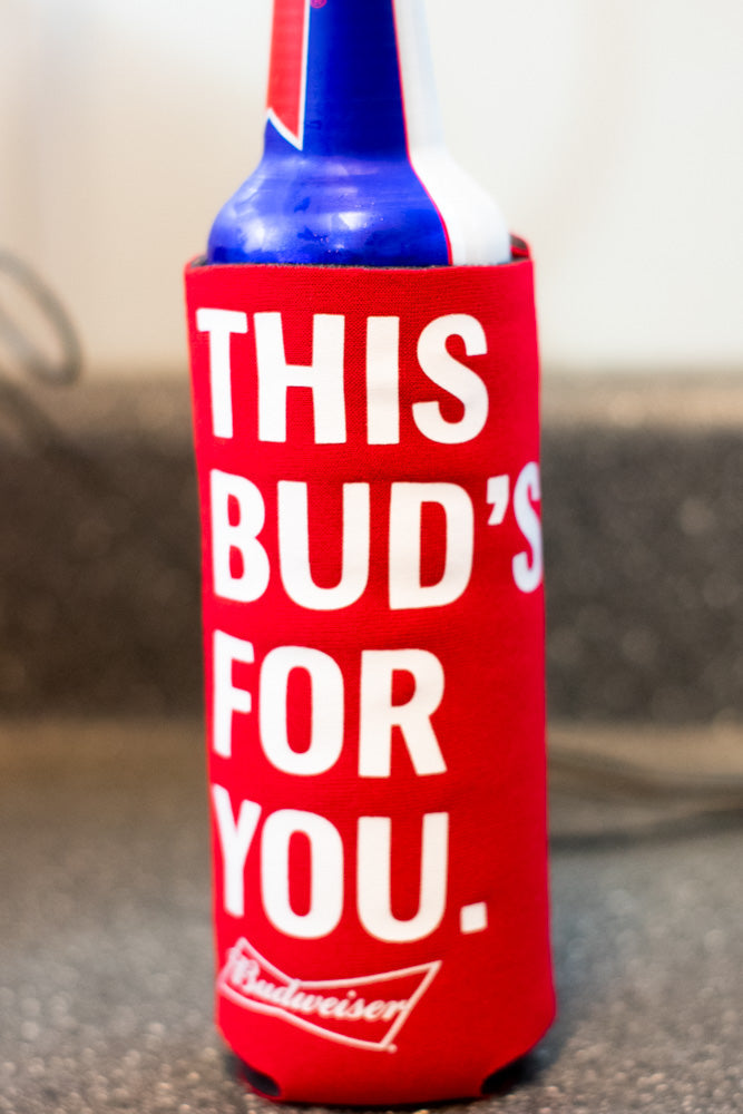 Budweiser Beer Cooler Fits 16 oz Aluminum Can THIS BUD'S FOR YOU