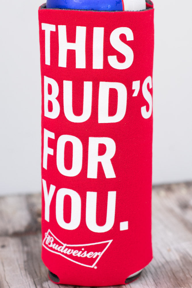 Budweiser Beer Cooler Fits 16 oz Aluminum Can THIS BUD'S FOR YOU