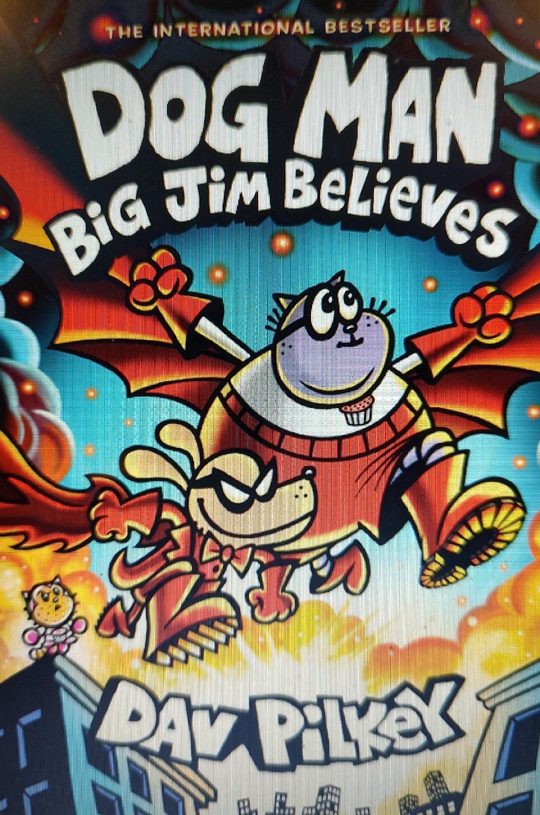 Dog Man: Big Jim Believes: A Graphic Novel (Dog Man #14)