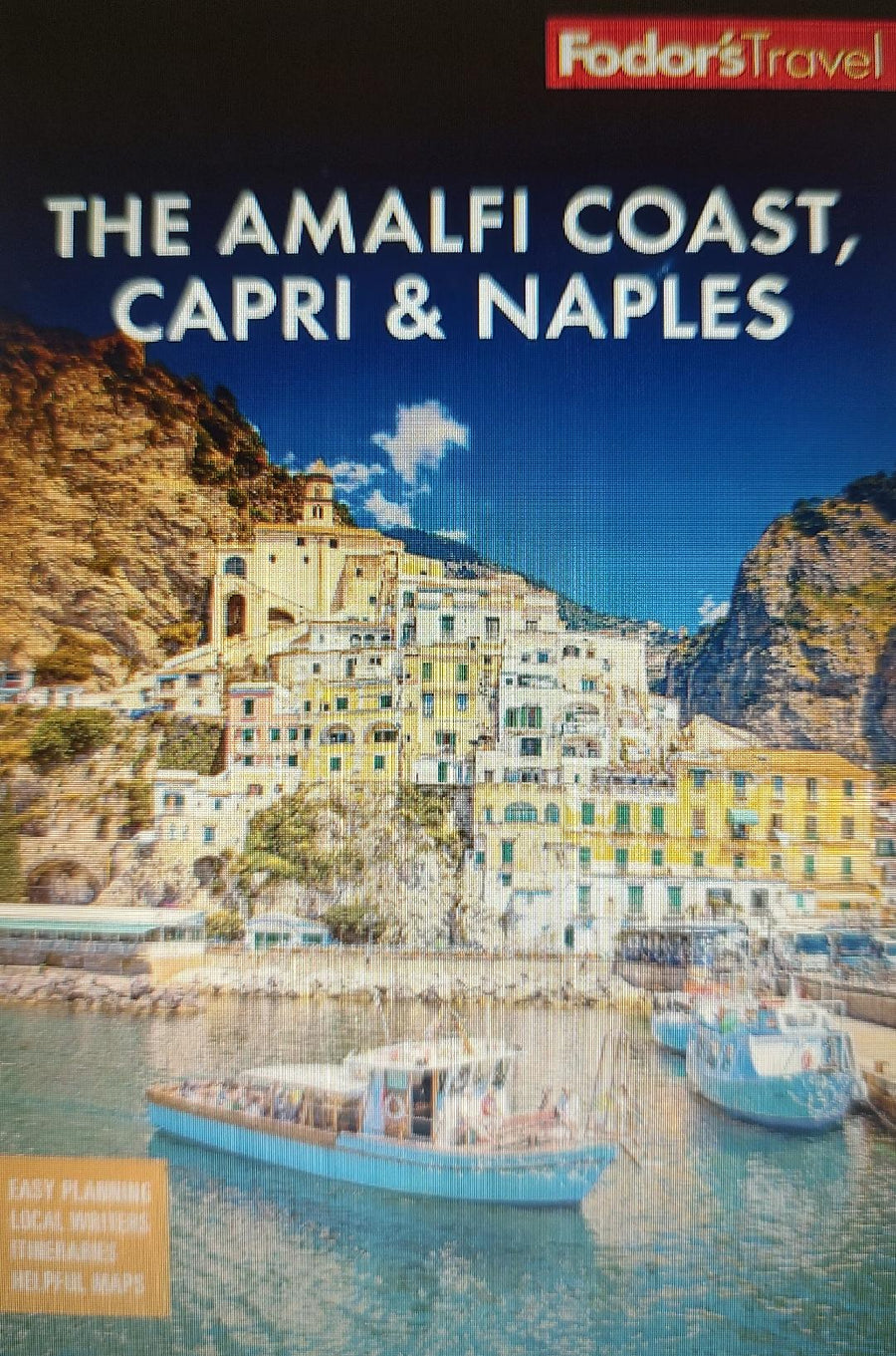 Fodor's Amalfi Coast, Capri & Naples Book