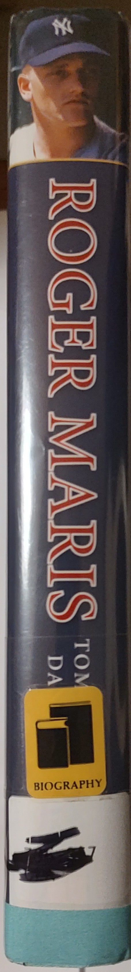 Roger Maris: Baseball's Reluctant Hero Book Spine