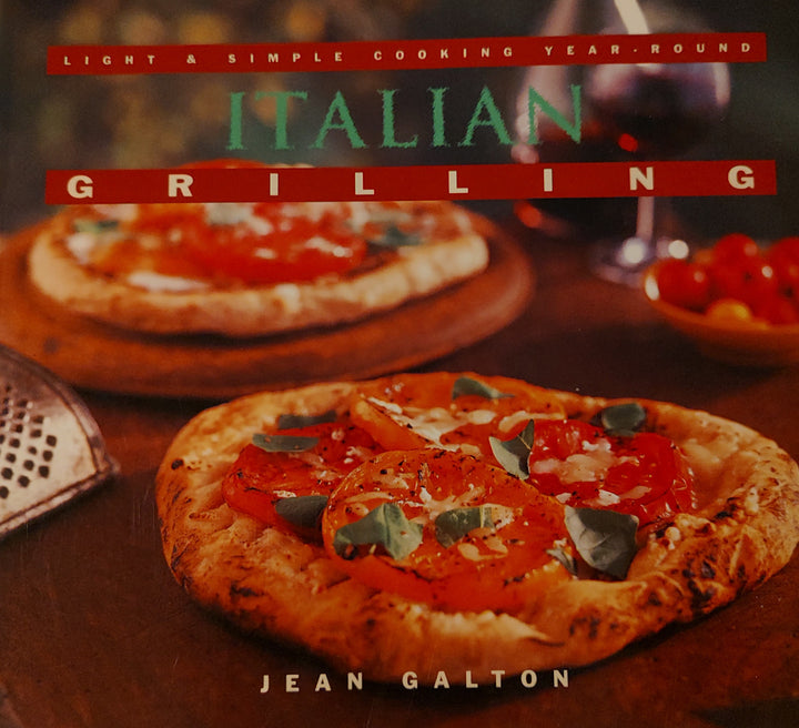 Italian Grilling Book by Galton, Jean