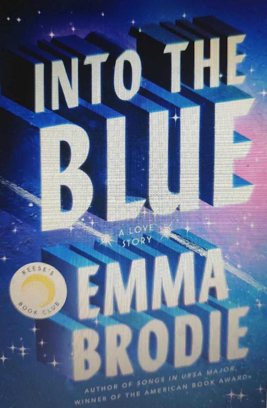 Into the Blue: Reese's Book Club: A Love Story Book