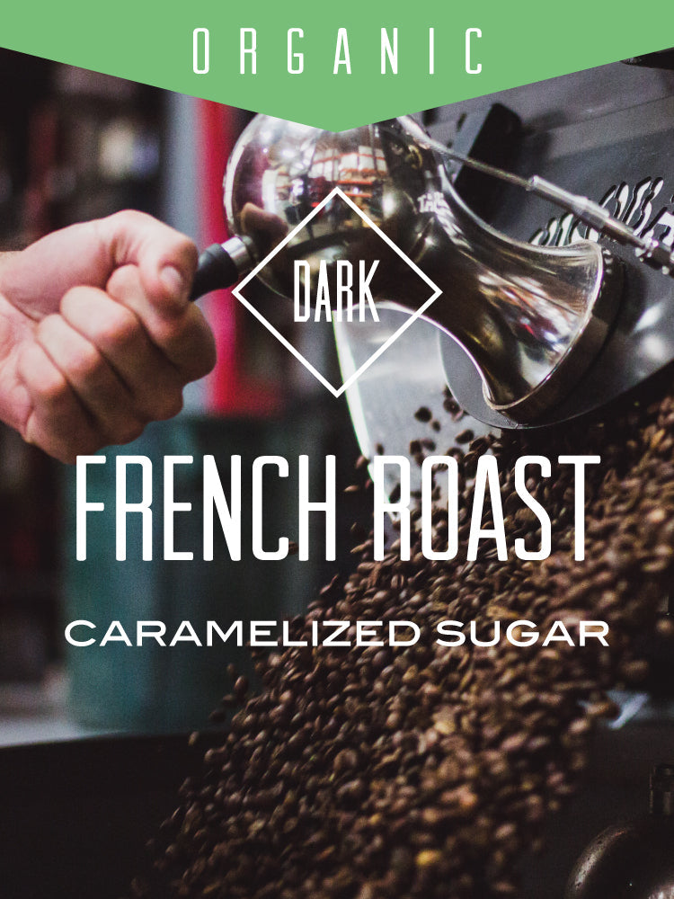 Organic French Roast Coffee