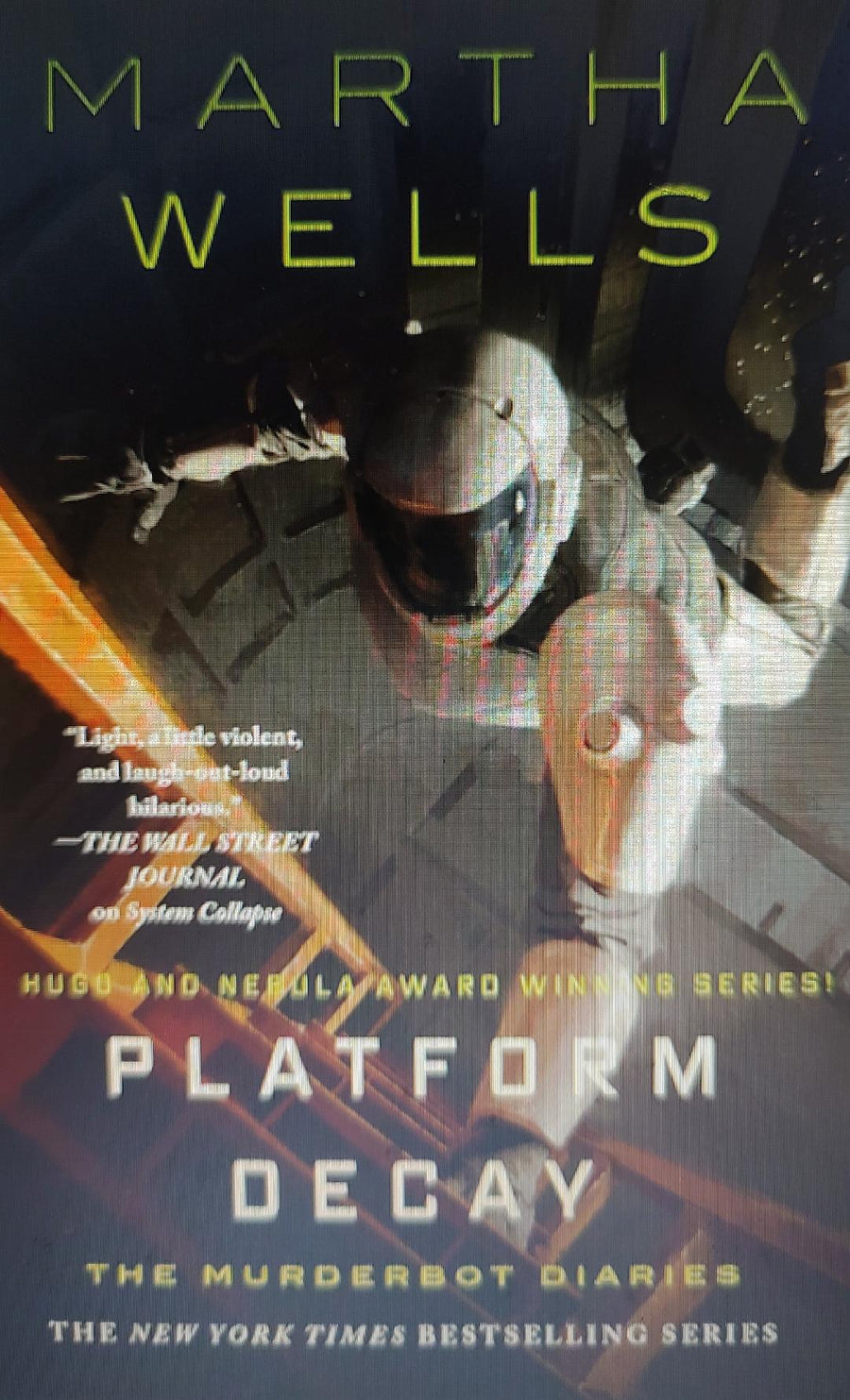 Platform Decay Book (Murderbot Diaries Book #8)
