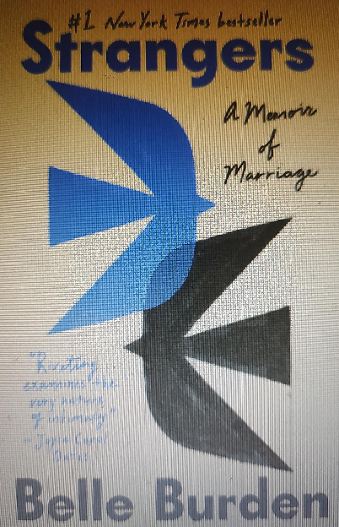 Strangers: A Memoir of Marriage Book