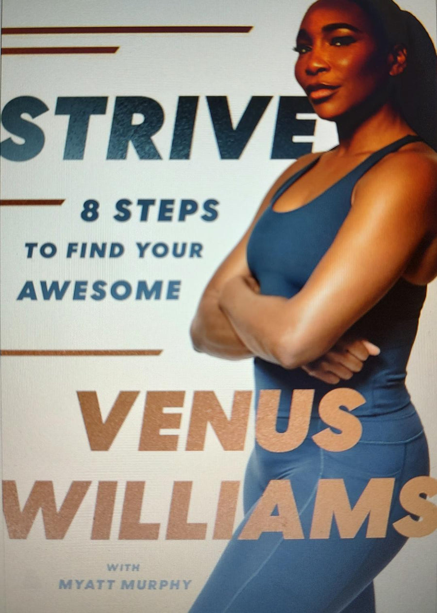 Strive: 8 Steps to Find Your Awesome