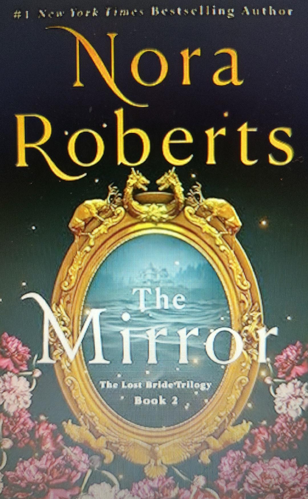 The Mirror: The Lost Bride Trilogy, Book 2