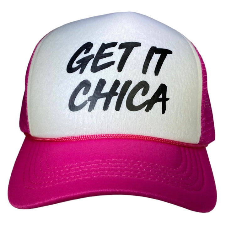 Get It Chica Trucker Hats