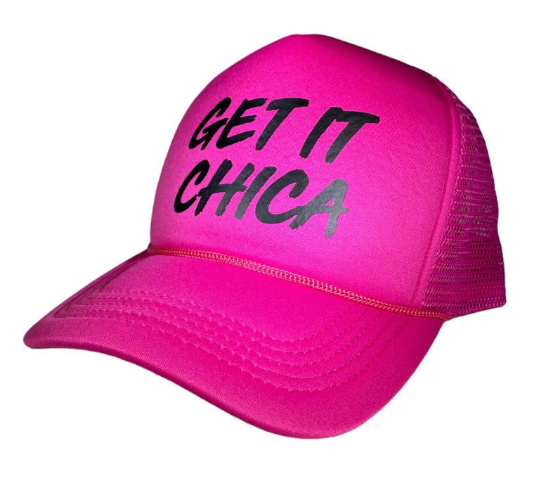 Get It Chica Trucker Hats